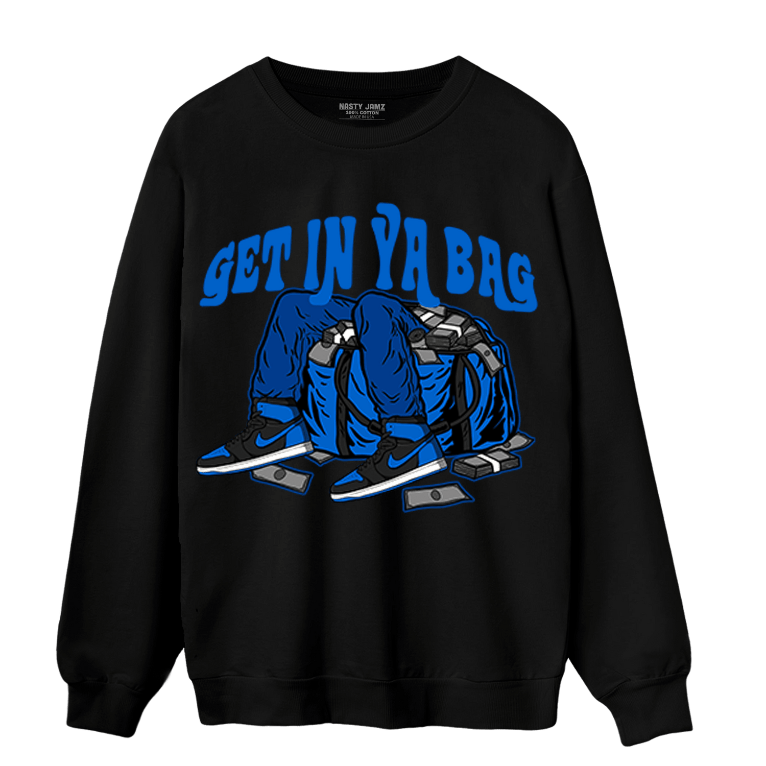 Royal Reimagined 1s Sweatshirt Match Get In Ya Bag - NastyJamz