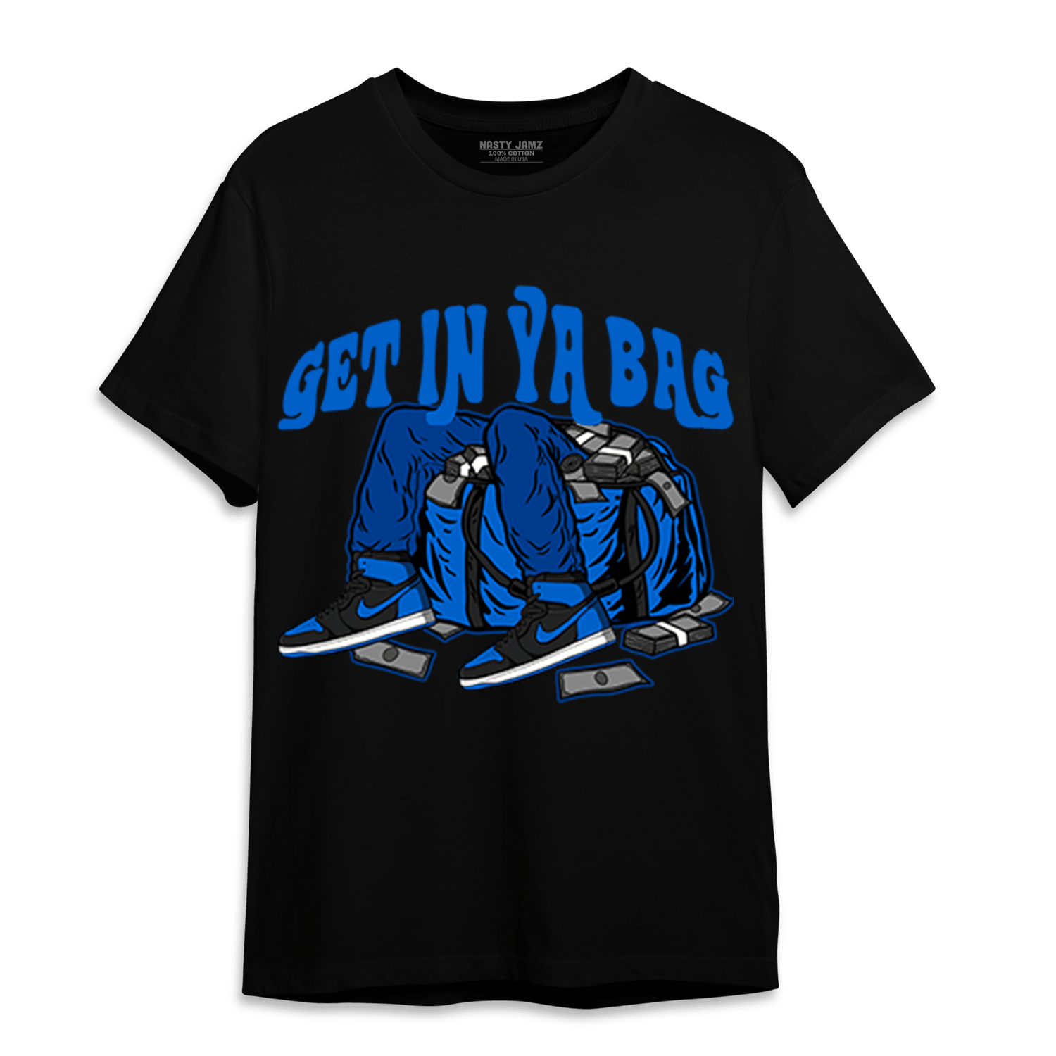 Royal Reimagined 1s T Shirt Match Get In Ya Bag - NastyJamz