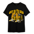 Yellow Ochre 1s T Shirt Match Get In Ya Bag - NastyJamz