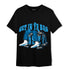 Powder Blue 9s T Shirt Match Get In Ya Bag - NastyJamz