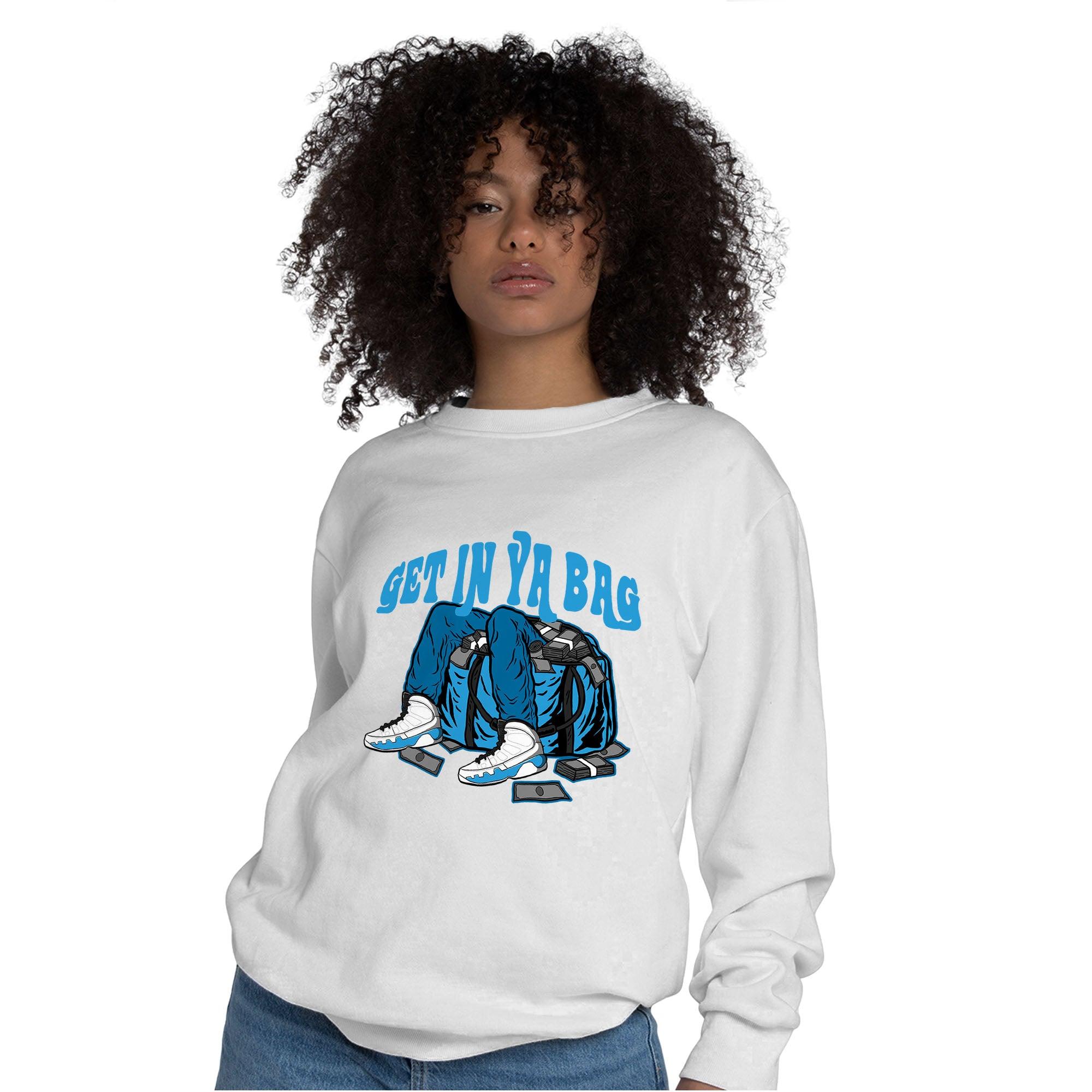 Powder Blue 9s Sweatshirt Match Get In Ya Bag - NastyJamz