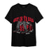 Spizike Low Bred T Shirt Match Get In Ya Bag - NastyJamz
