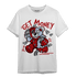 Cherry 11s T Shirt Match Get Money BER - NastyJamz