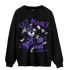 Field Purple 12s Sweatshirt Match Get Money BER - NastyJamz