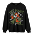 High OG Celadon 1s Sweatshirt Match Get Money BER - NastyJamz