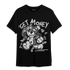 Retro High OG Black White 1s T Shirt Match Get Money BER - NastyJamz