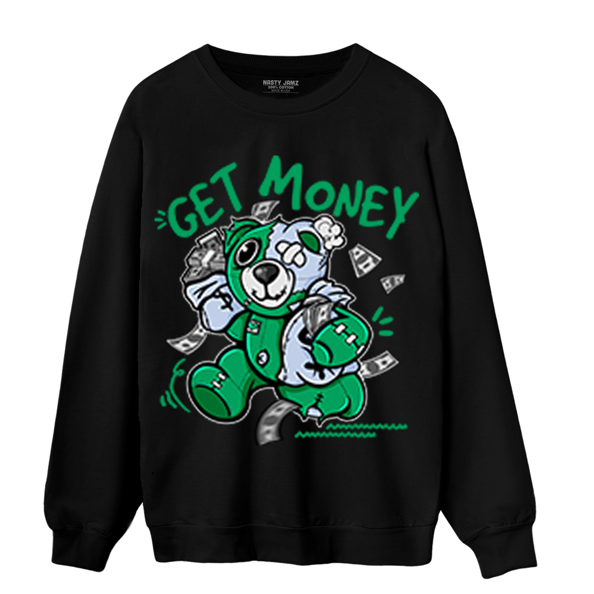Lucky Green 5s Sweatshirt Match Get Money BER - NastyJamz