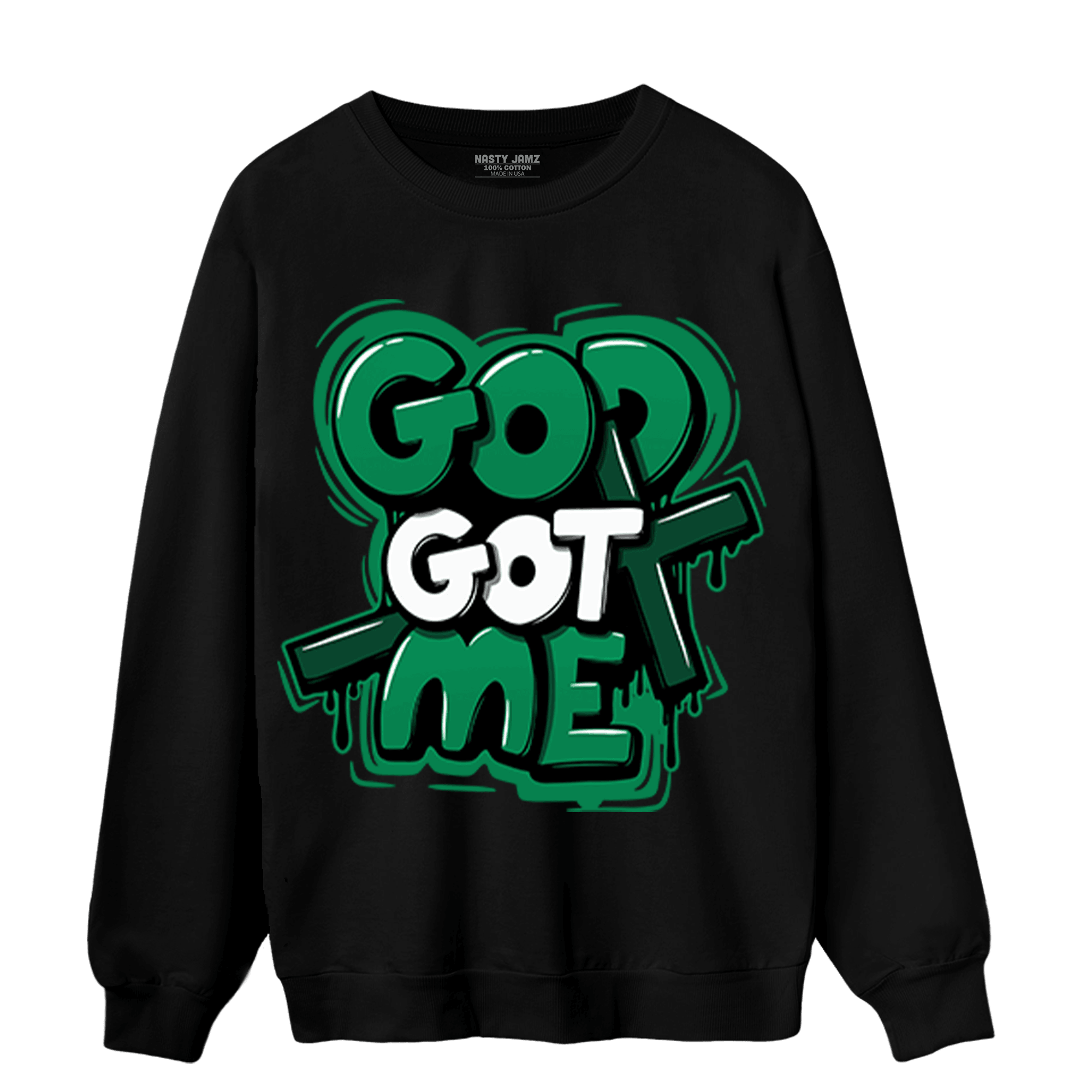 Celtic Lucky Green 1s Sweatshirt Match God Got Me - NastyJamz