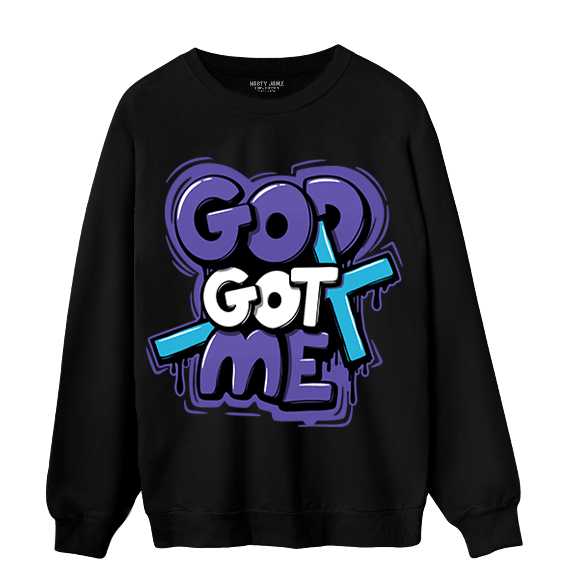 Aqua 6s Sweatshirt Match God Got Me - NastyJamz
