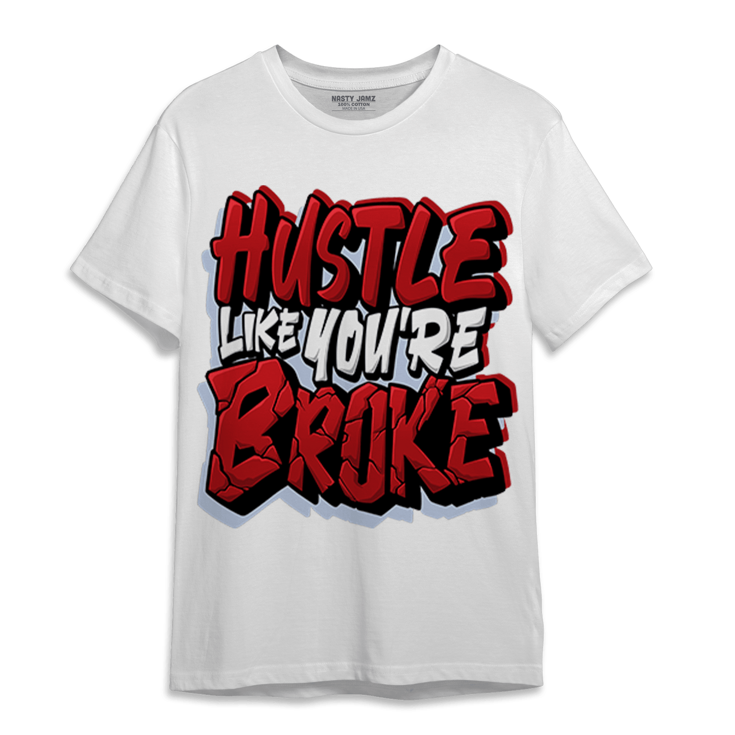 Cherry 11s T Shirt Match Hustle Like Broke - NastyJamz