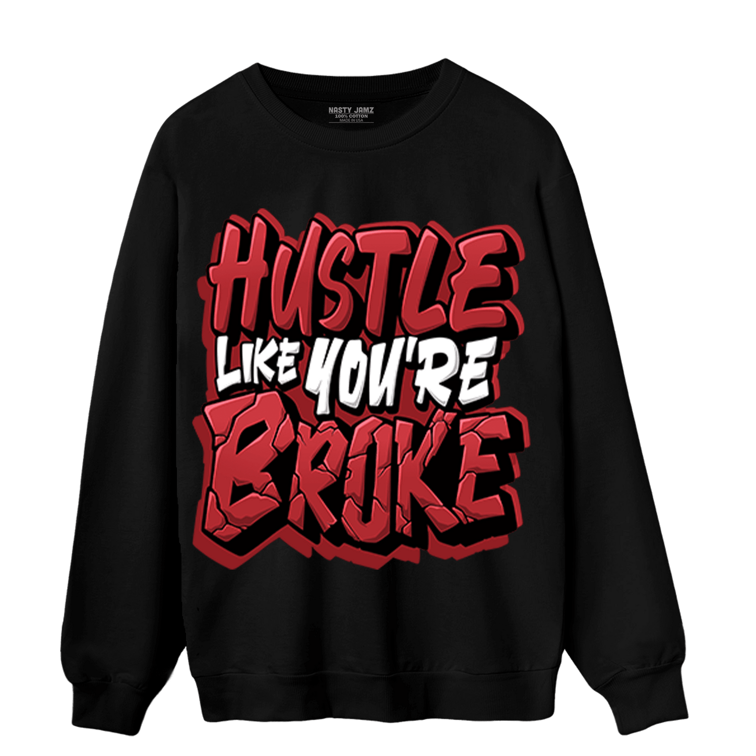 Cherry 12s Sweatshirt Match Hustle Like Broke - NastyJamz