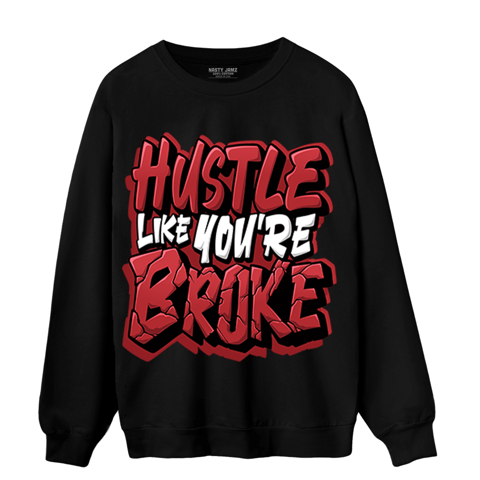 Cherry 12s Sweatshirt Match Hustle Like Broke - NastyJamz