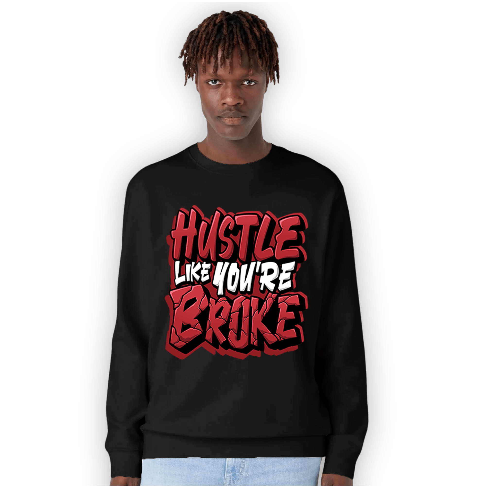 Cherry 12s Sweatshirt Match Hustle Like Broke - NastyJamz