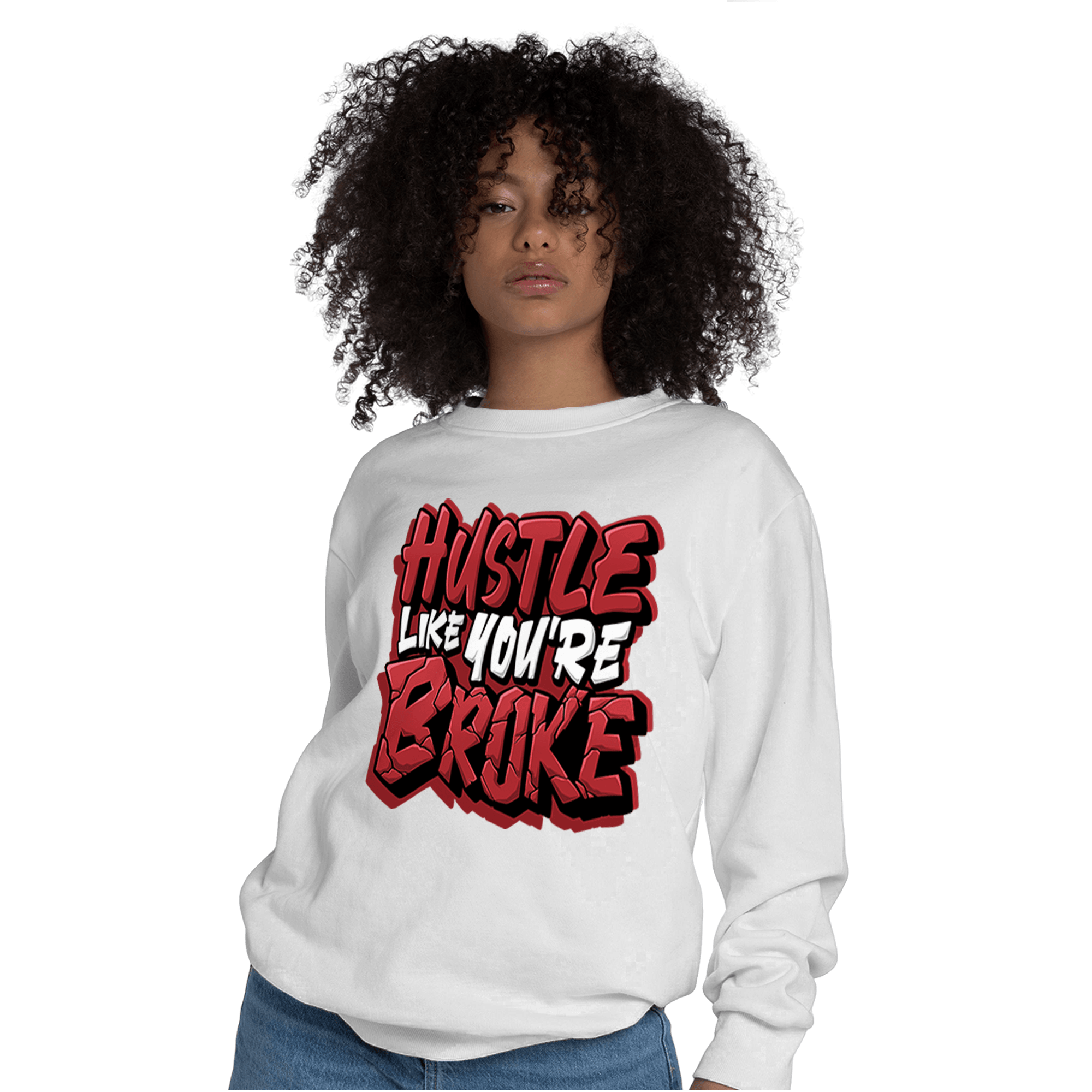 Cherry 12s Sweatshirt Match Hustle Like Broke - NastyJamz