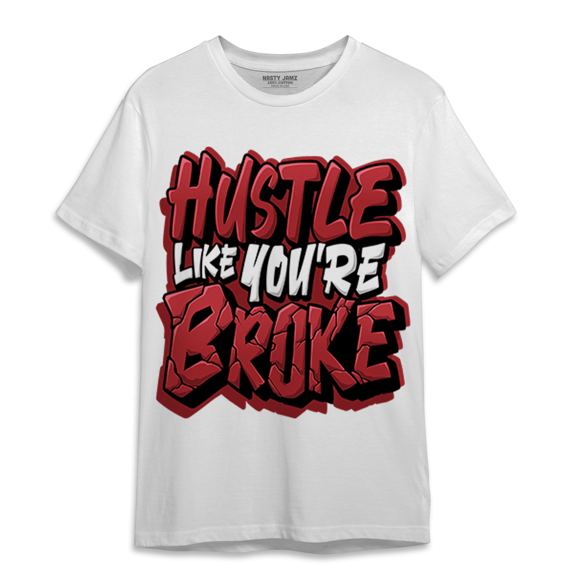 Cherry 12s T Shirt Match Hustle Like Broke - NastyJamz