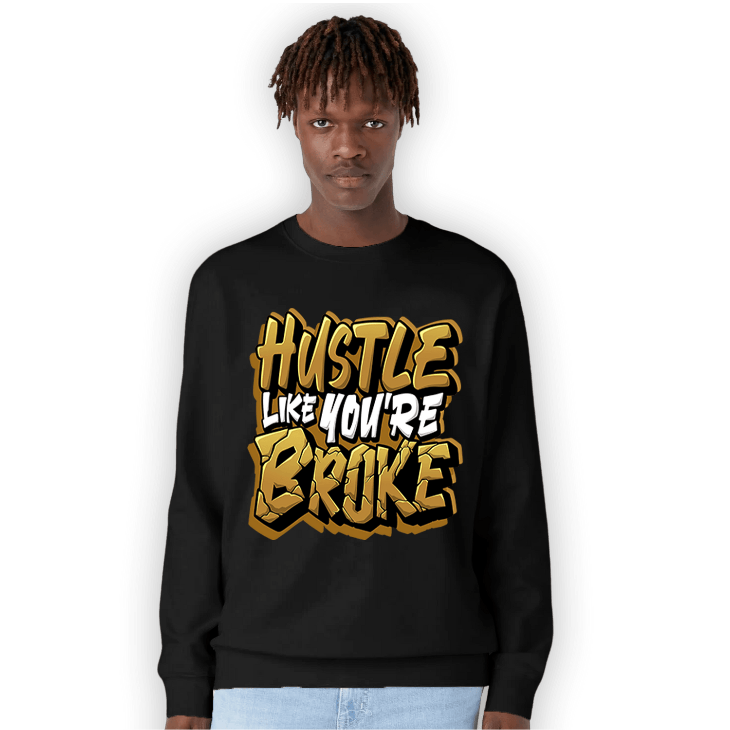Wheat 13s Sweatshirt Match Hustle Like Broke - NastyJamz