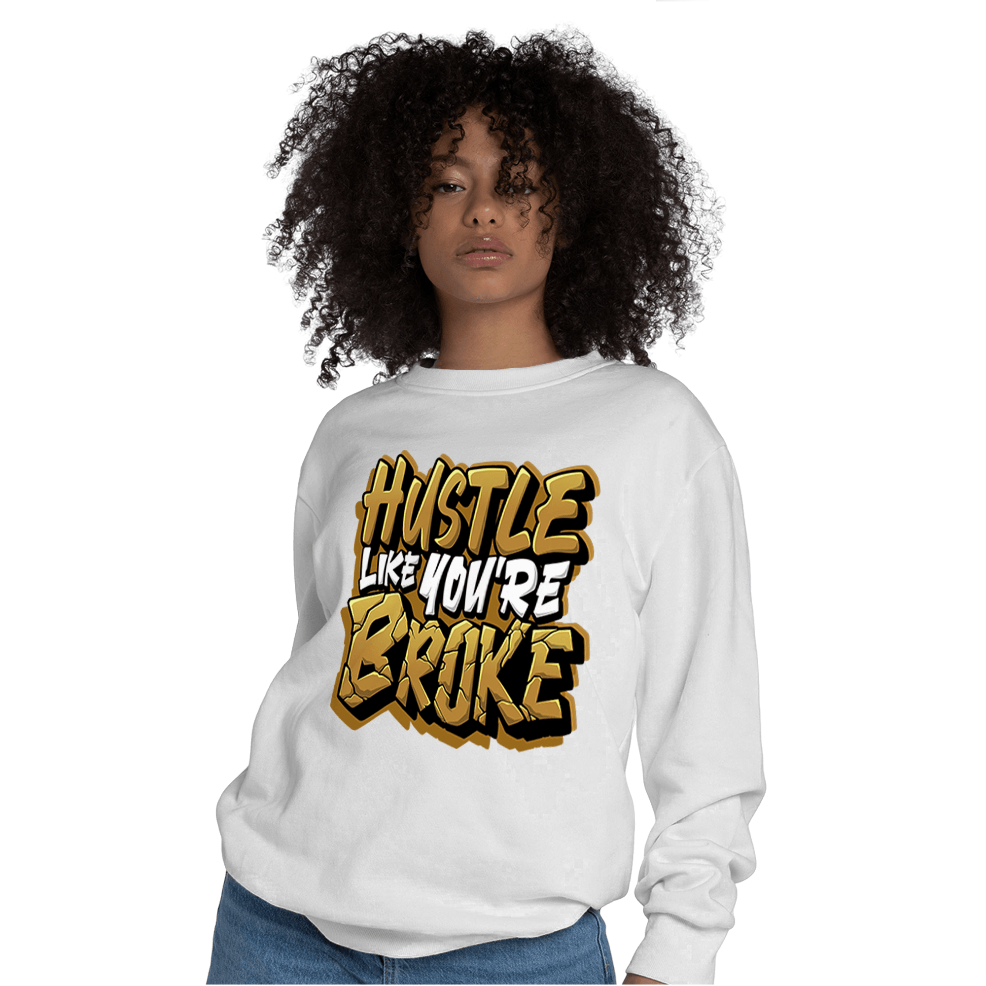 Wheat 13s Sweatshirt Match Hustle Like Broke - NastyJamz