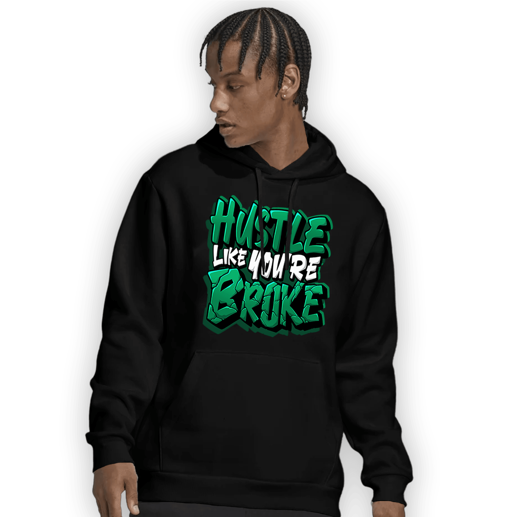 Celtic Lucky Green 1s Hoodie Match Hustle Like Broke - NastyJamz