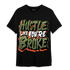 High OG Celadon 1s T Shirt Match Hustle Like Broke - NastyJamz
