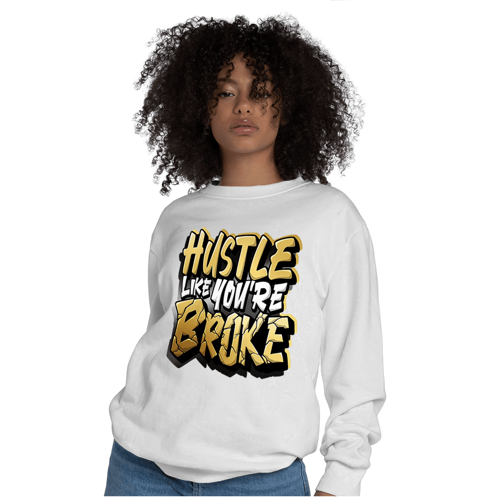 Mid SE Black Gold 1s Sweatshirt Match Hustle Like Broke - NastyJamz