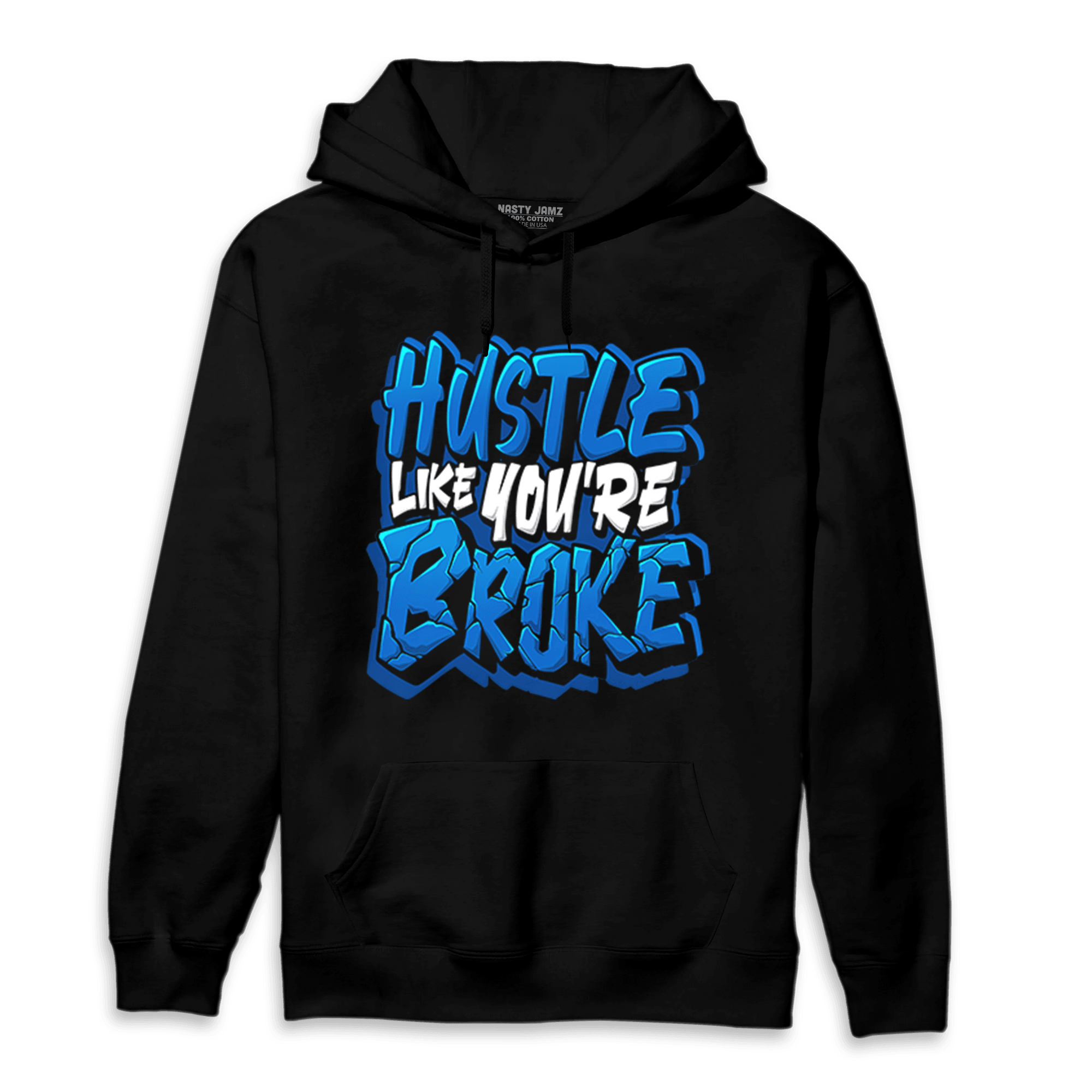 Royal Reimagined 1s Hoodie Match Hustle Like Broke - NastyJamz