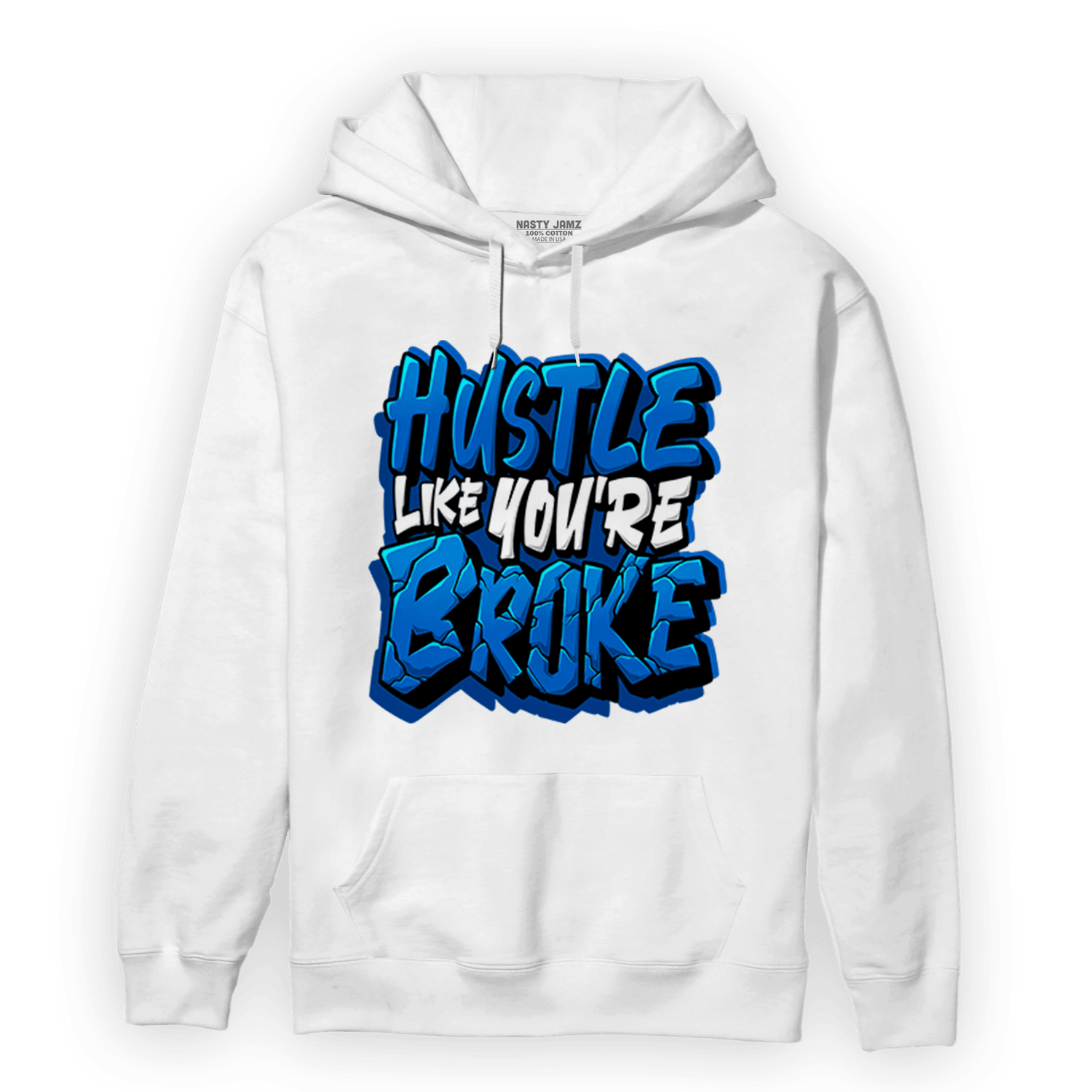 Royal Reimagined 1s Hoodie Match Hustle Like Broke - NastyJamz