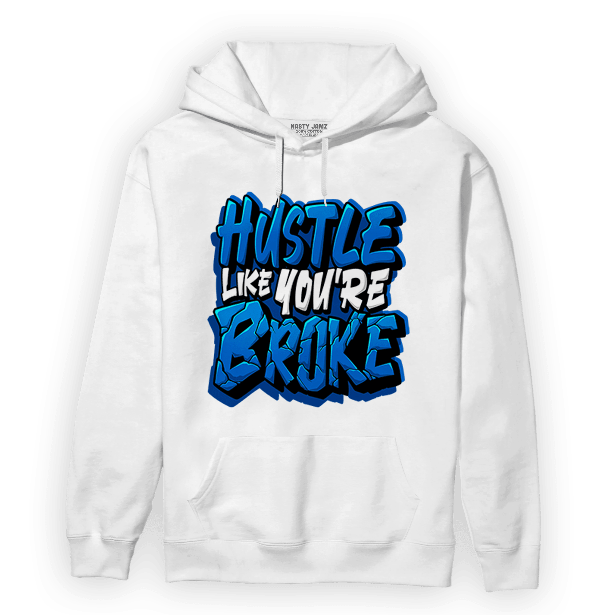 Royal Reimagined 1s Hoodie Match Hustle Like Broke - NastyJamz
