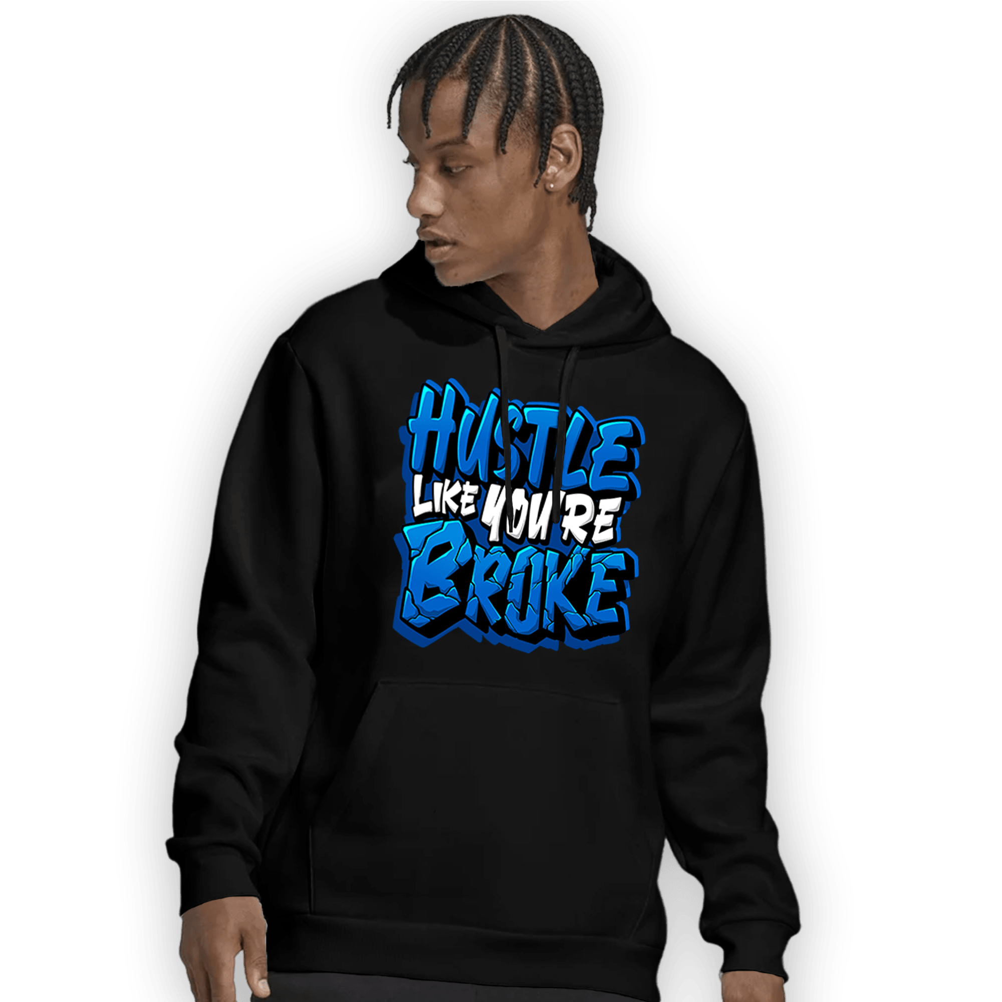Royal Reimagined 1s Hoodie Match Hustle Like Broke - NastyJamz