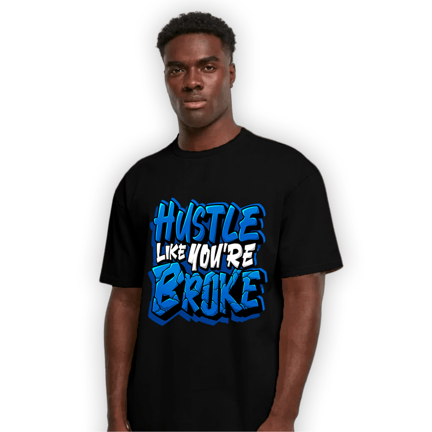 Royal Reimagined 1s T Shirt Match Hustle Like Broke - NastyJamz
