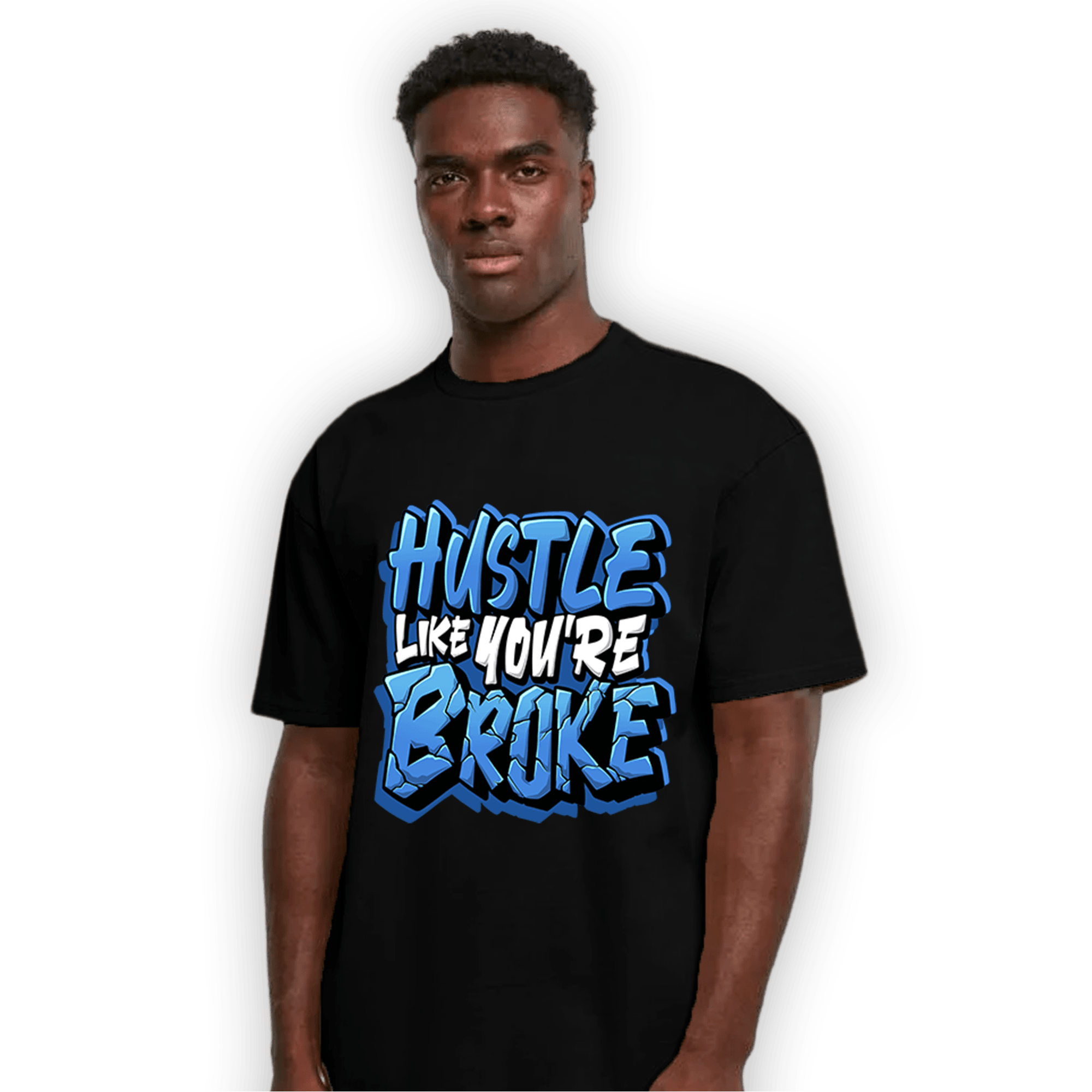 University Blue Toe 1s T Shirt Match Hustle Like Broke - NastyJamz