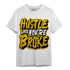 Yellow Ochre 1s T Shirt Match Hustle Like Broke - NastyJamz