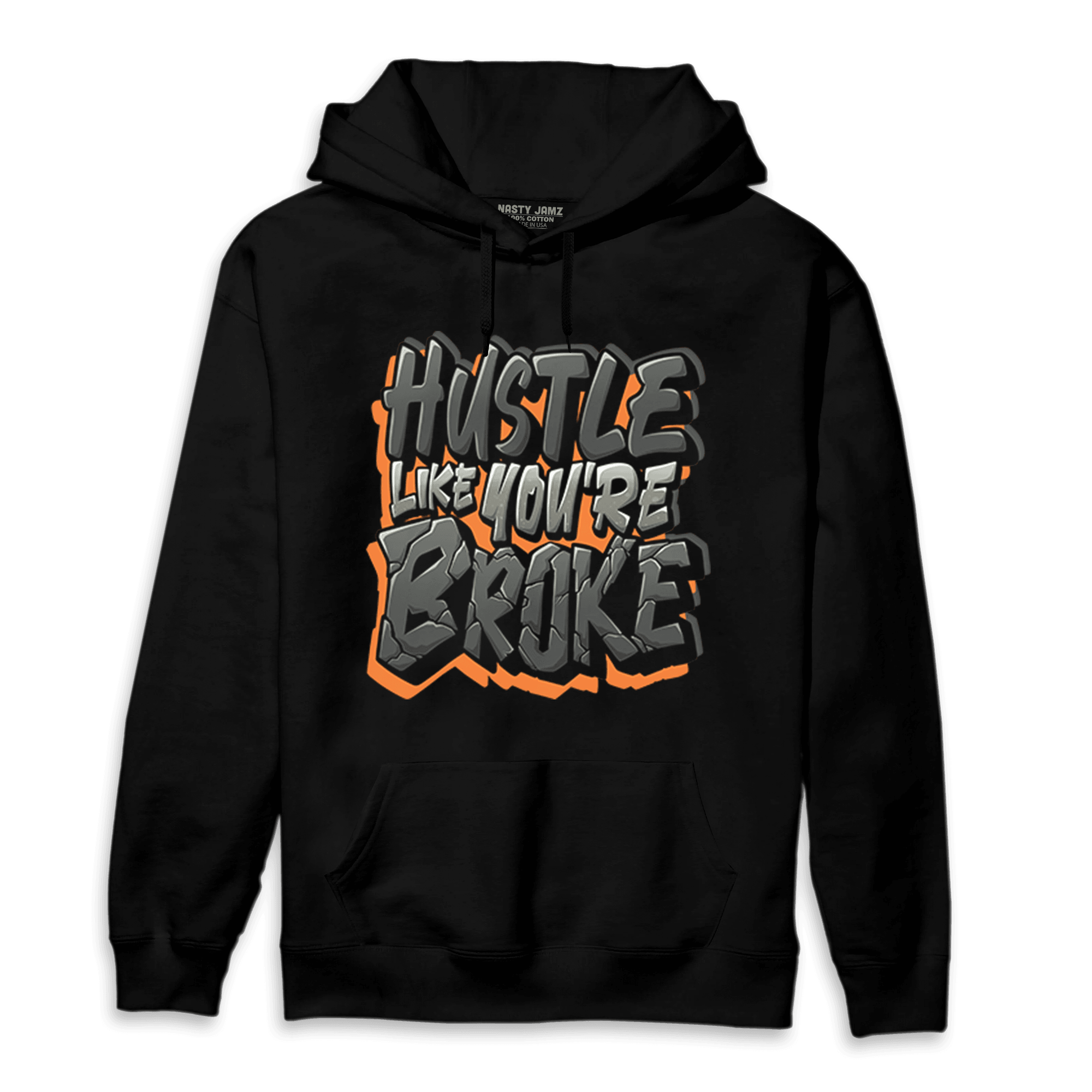 Fear Pack 3s Hoodie Match Hustle Like Broke - NastyJamz
