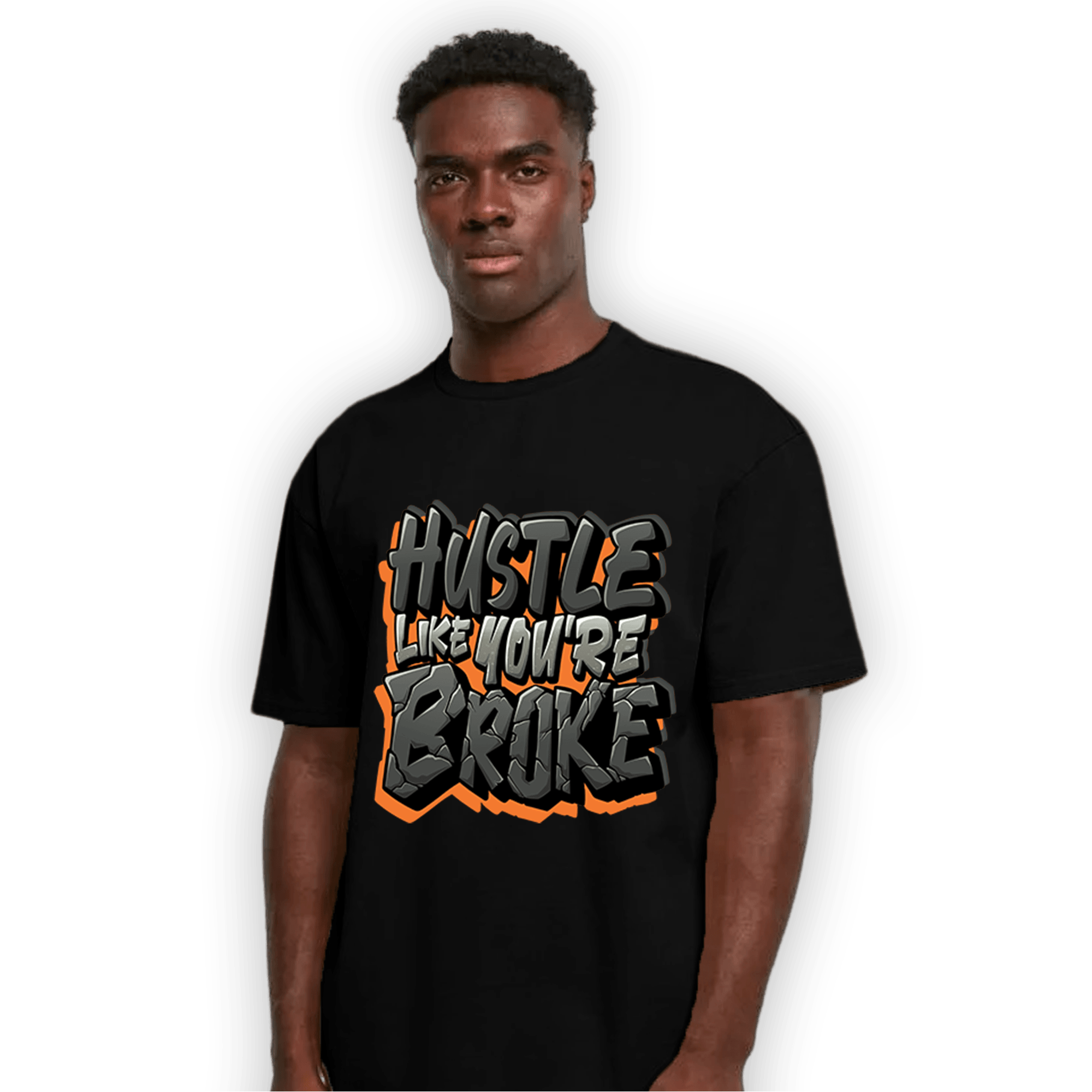 Fear Pack 3s T Shirt Match Hustle Like Broke - NastyJamz
