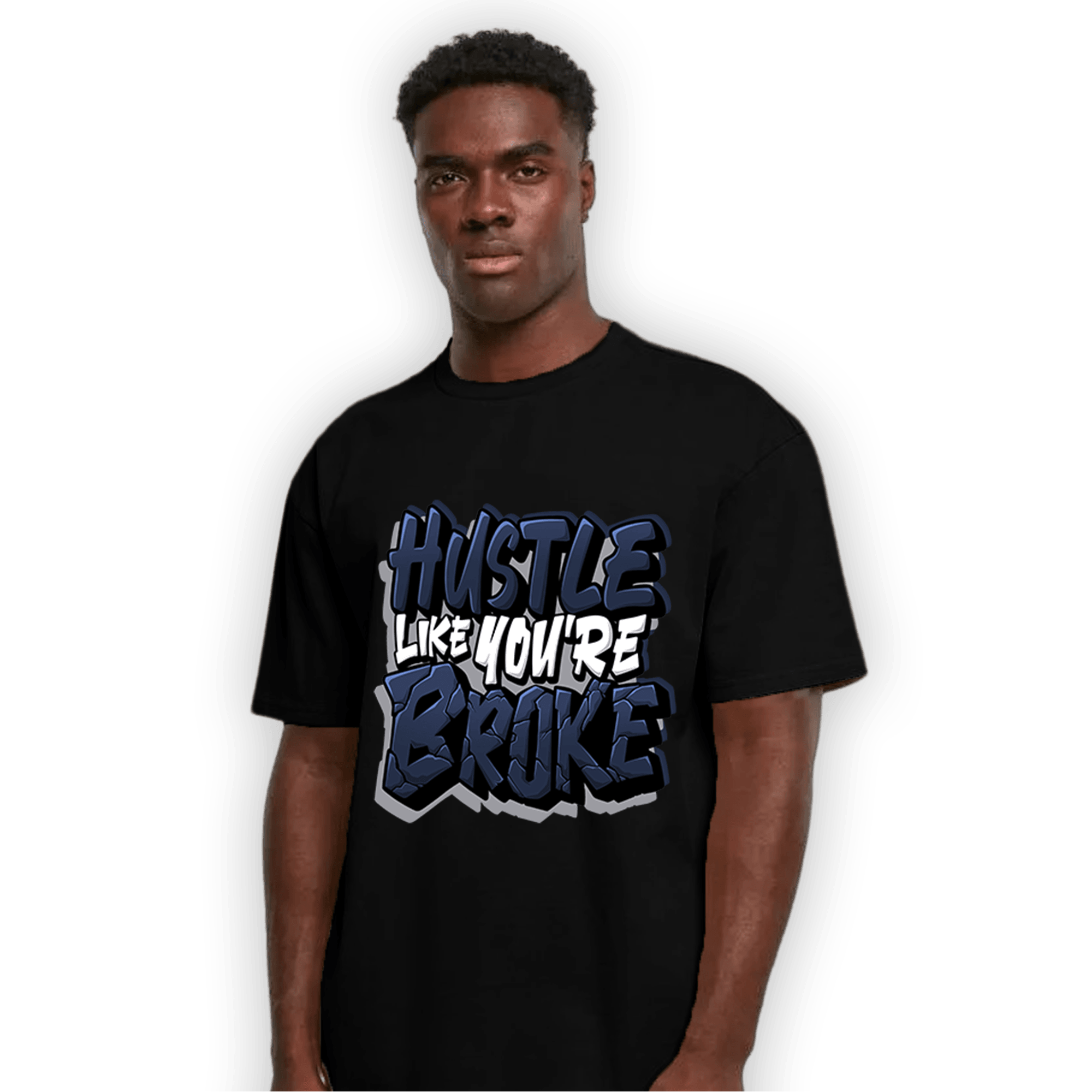 White Navy 3s T Shirt Match Hustle Like Broke - NastyJamz