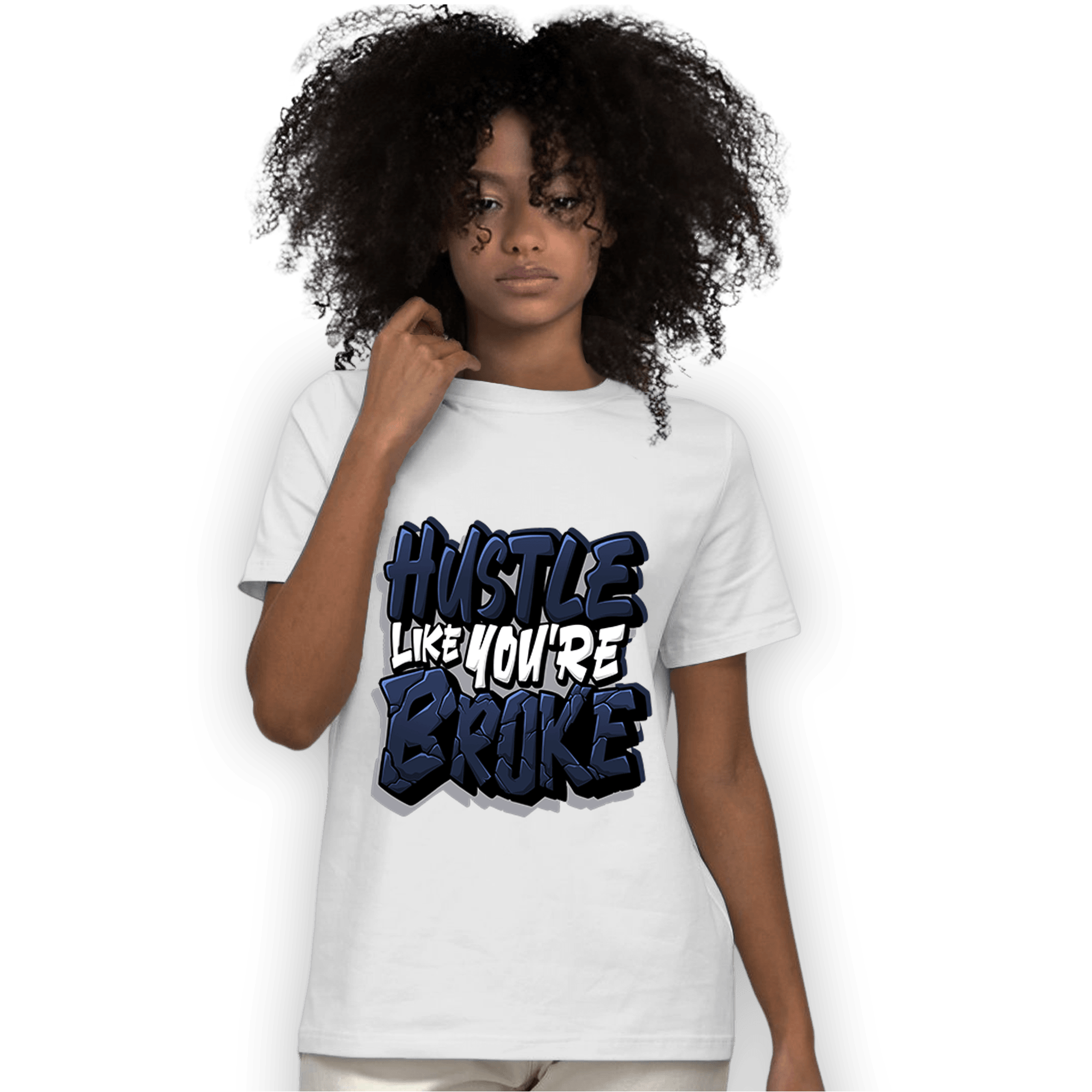 White Navy 3s T Shirt Match Hustle Like Broke - NastyJamz