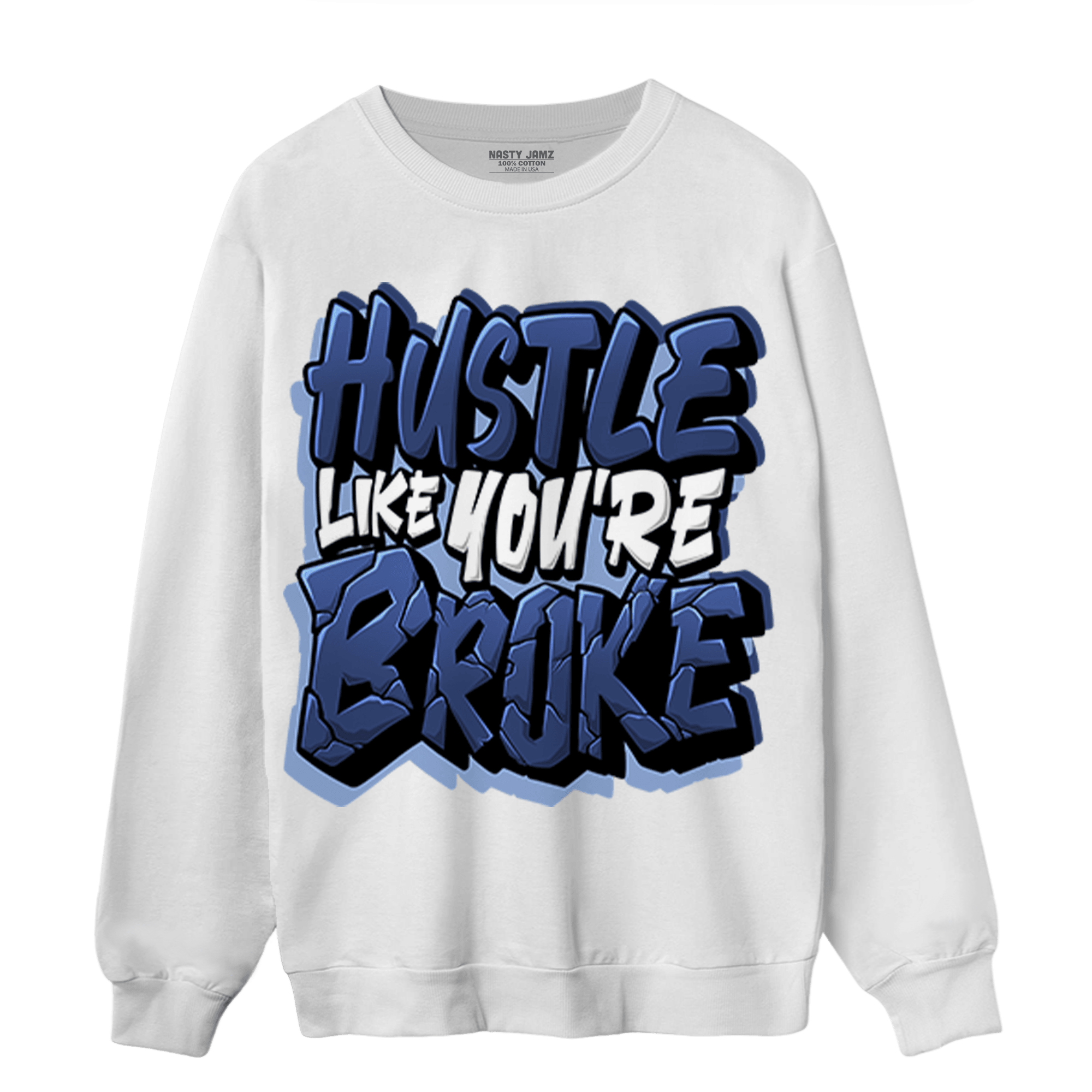 Midnight Navy 5s Sweatshirt Match Hustle Like Broke - NastyJamz