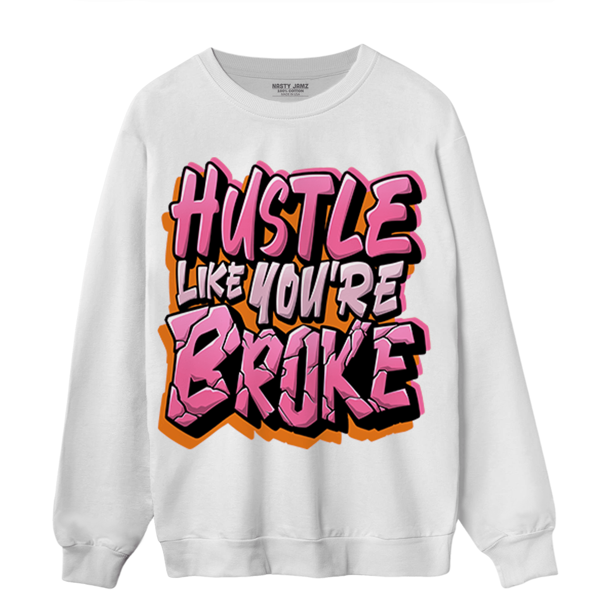 SB Dunk Blossom Sweatshirt Match Hustle Like Broke - NastyJamz