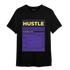 Field Purple 12s T Shirt Match Hustle Nutrition Facts - NastyJamz