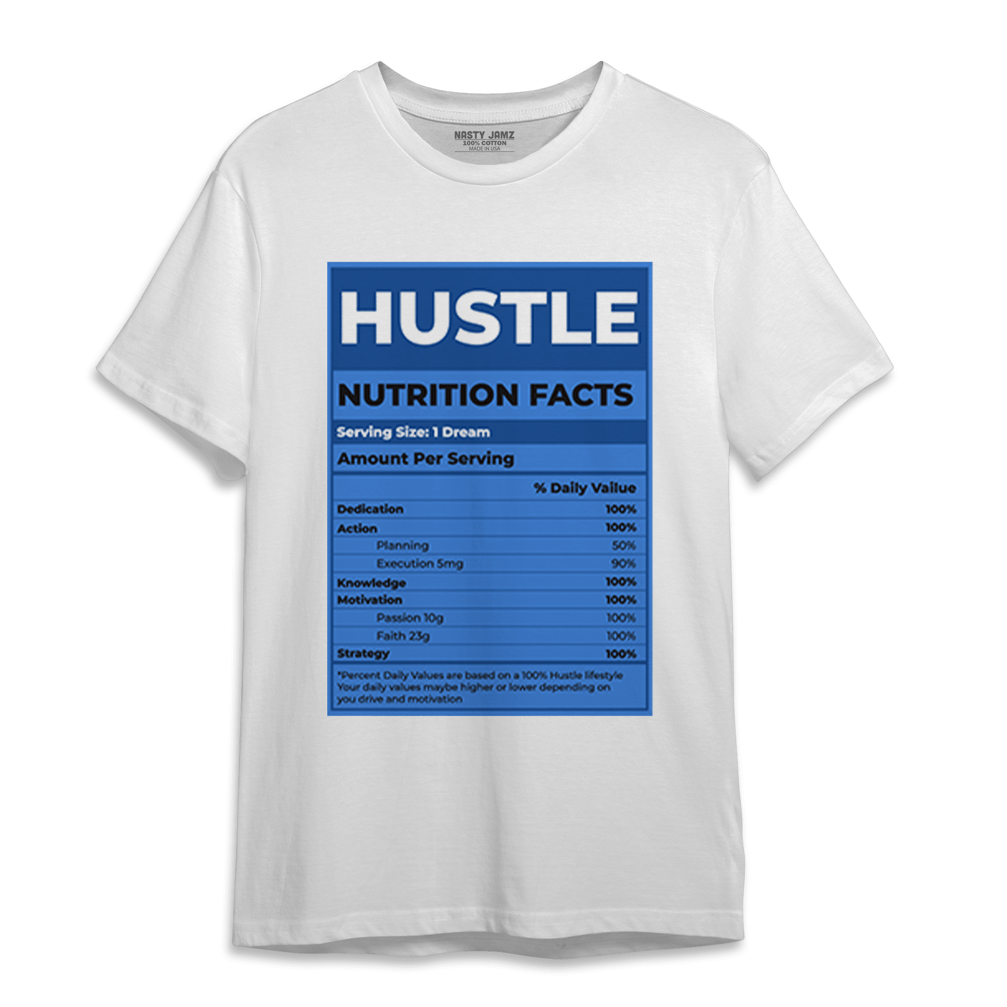University Blue Toe 1s T Shirt Match Hustle Nutrition Facts - NastyJamz