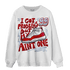 Cherry 11s Sweatshirt Match Kicks Aint My Problems - NastyJamz