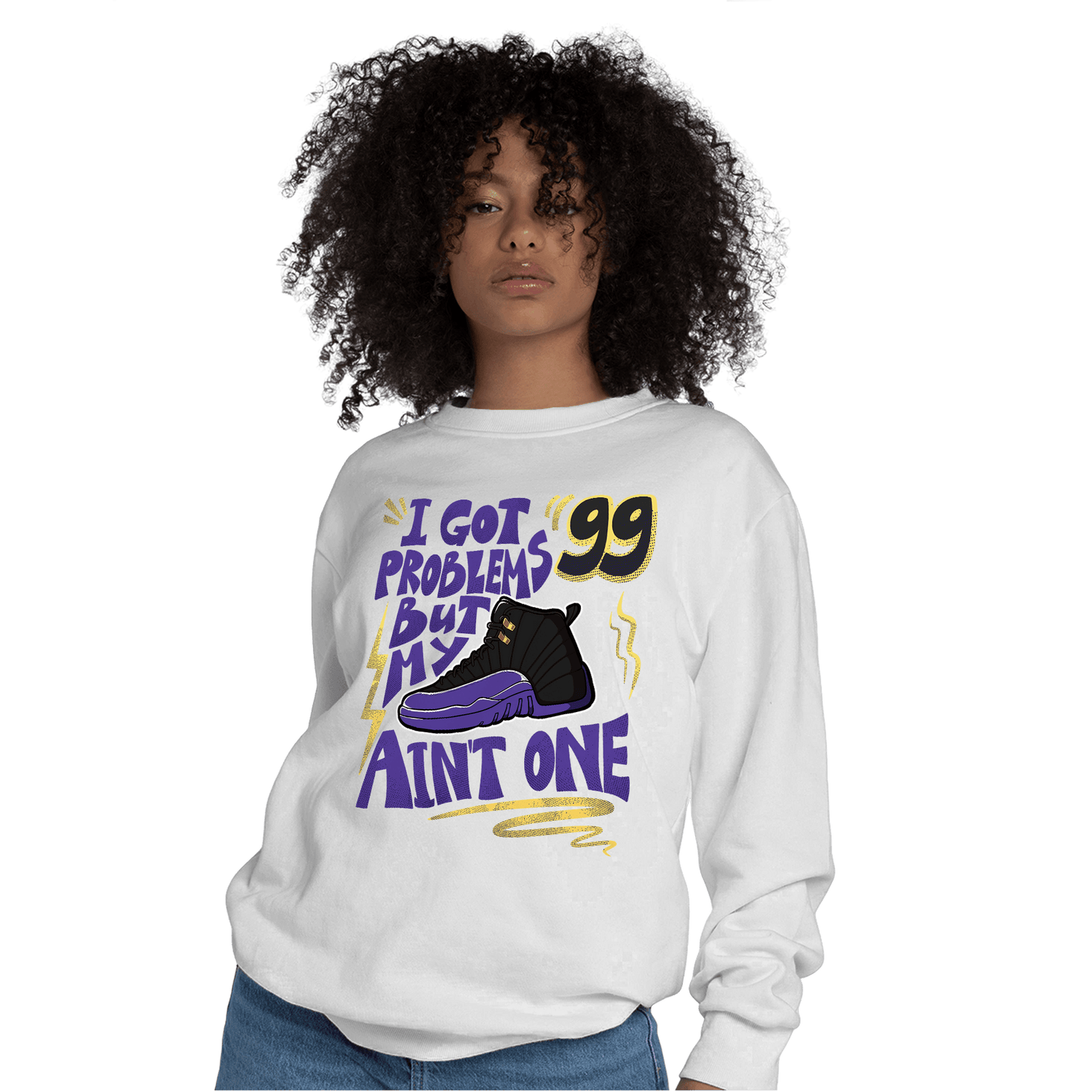 Field Purple 12s Sweatshirt Match Kicks Aint My Problems - NastyJamz