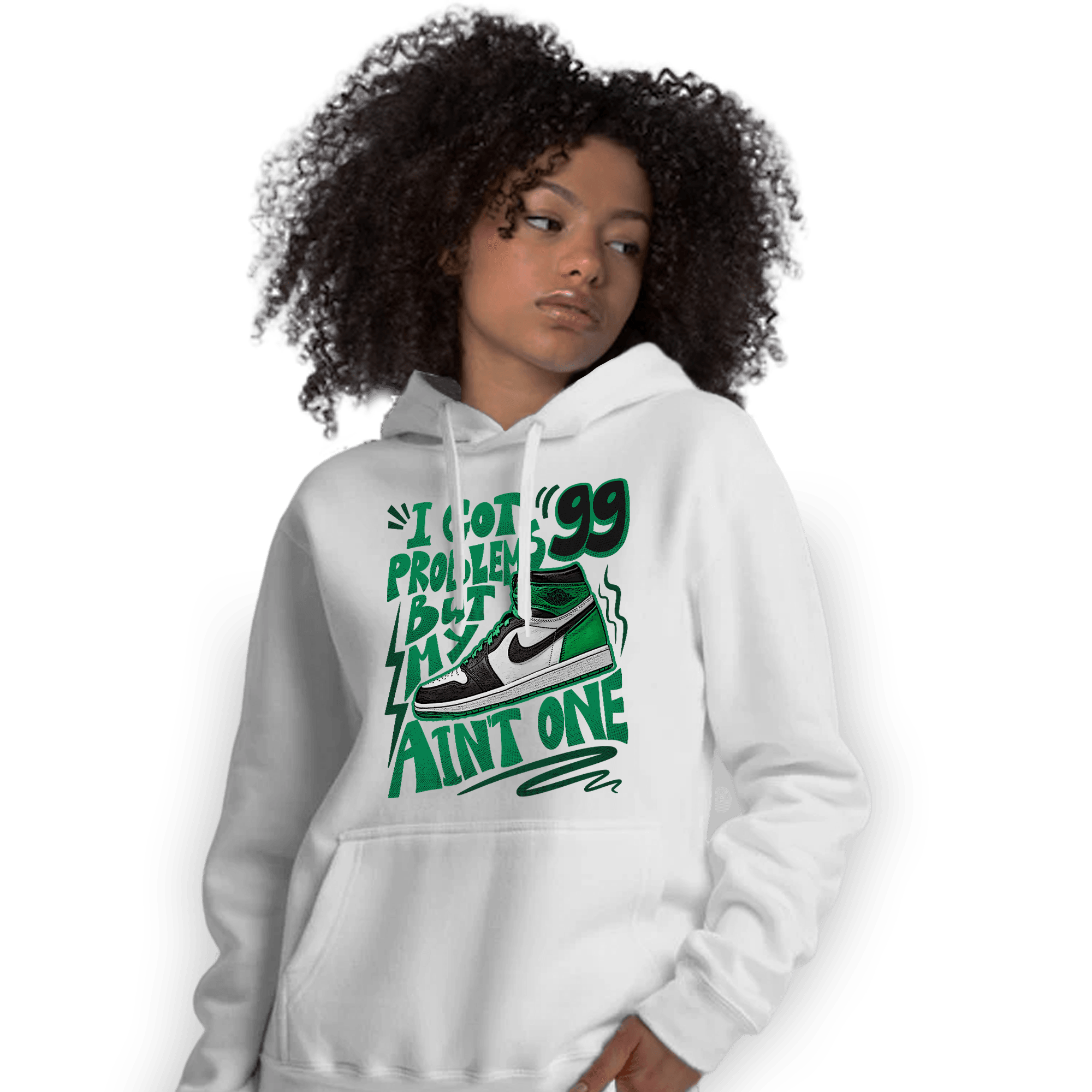 Celtic Lucky Green 1s Hoodie Match Kicks Aint My Problems - NastyJamz