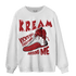 Cherry 12s Sweatshirt Match Kream Sneaker - NastyJamz
