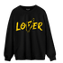 Thunder 4s Sweatshirt Match Loser Lover - NastyJamz