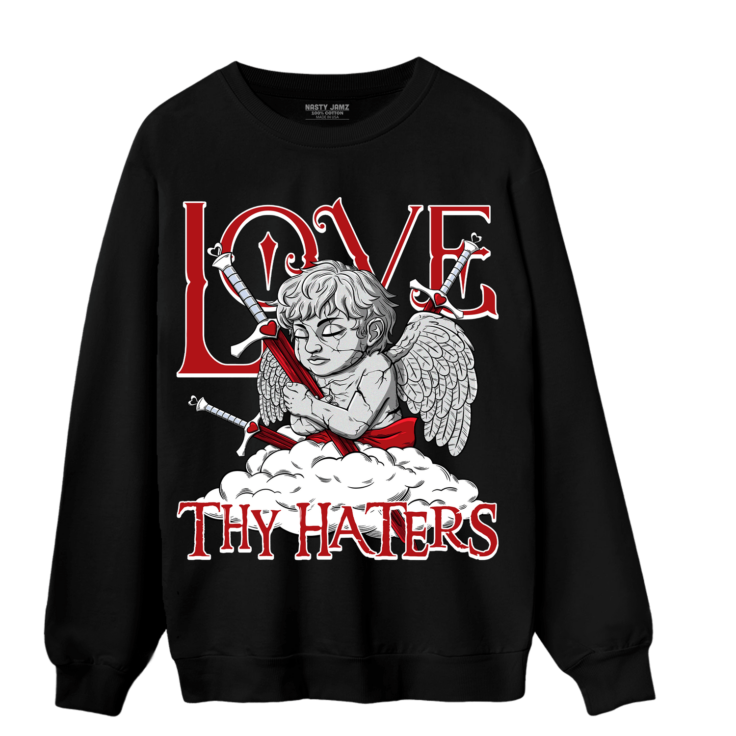 Cherry 11s Sweatshirt Match Love Thy Haters Angel - NastyJamz