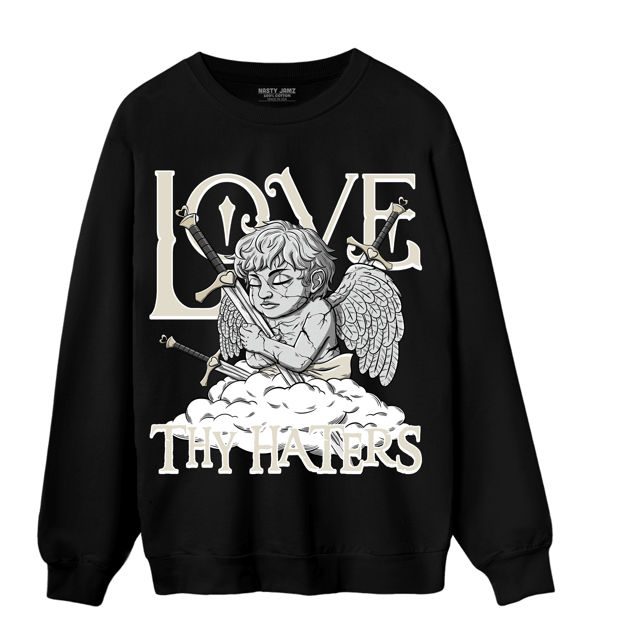 Gratitude 11s Sweatshirt Match Love Thy Haters Angel - NastyJamz