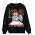 Cherry 12s Sweatshirt Match Love Thy Haters Angel - NastyJamz