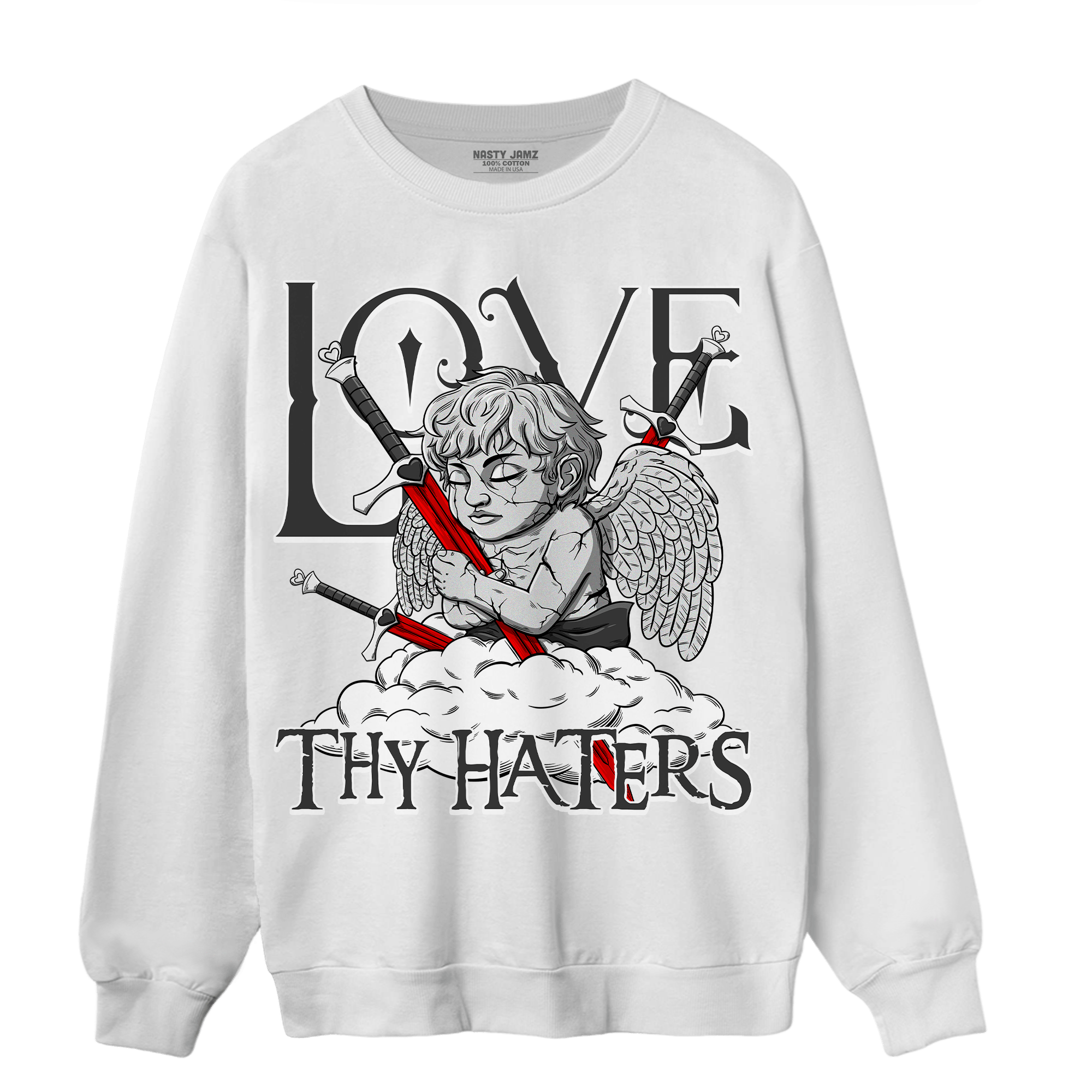 Black White 14s Sweatshirt Match Love Thy Haters Angel - NastyJamz