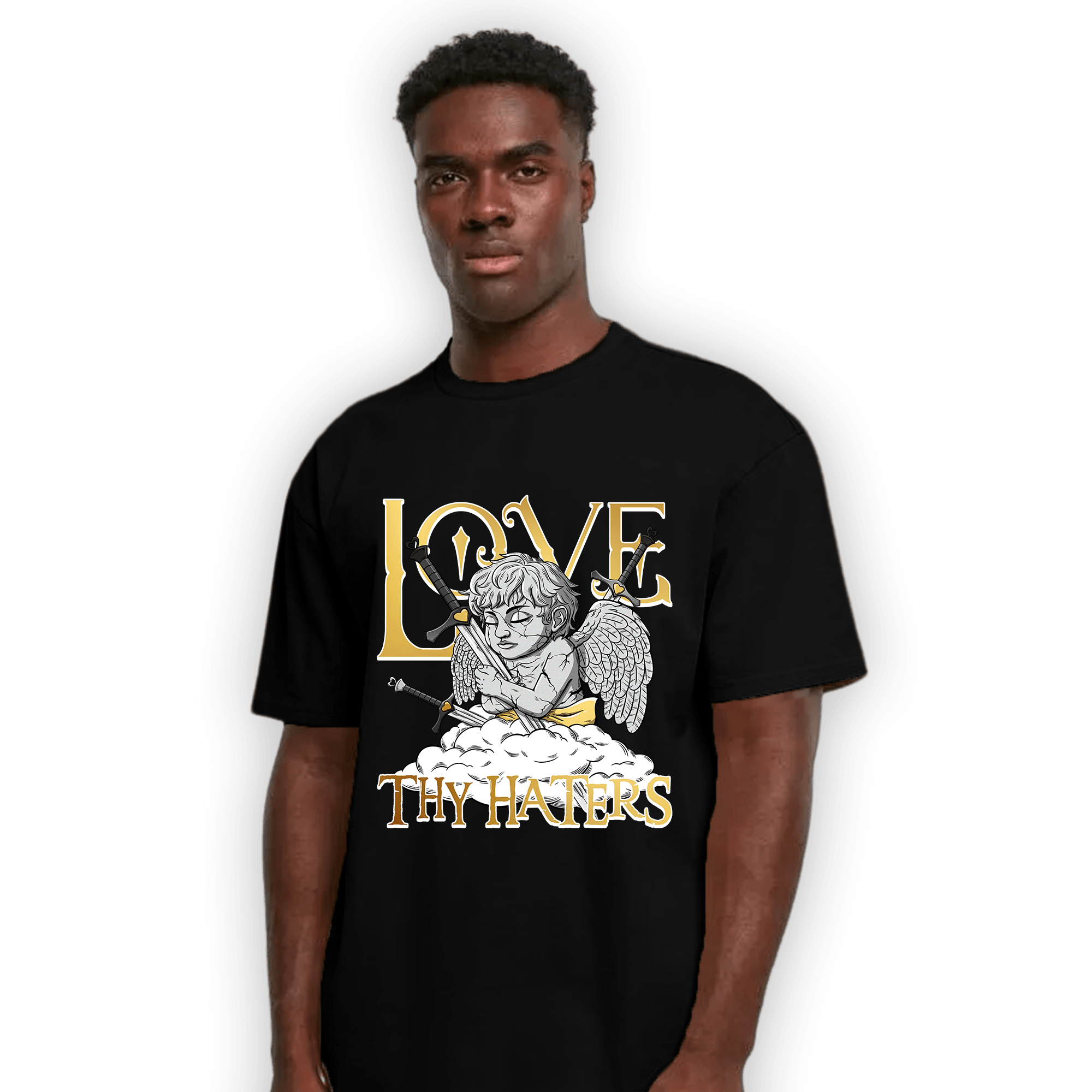 Mid SE Black Gold 1s T Shirt Match Love Thy Haters Angel - NastyJamz