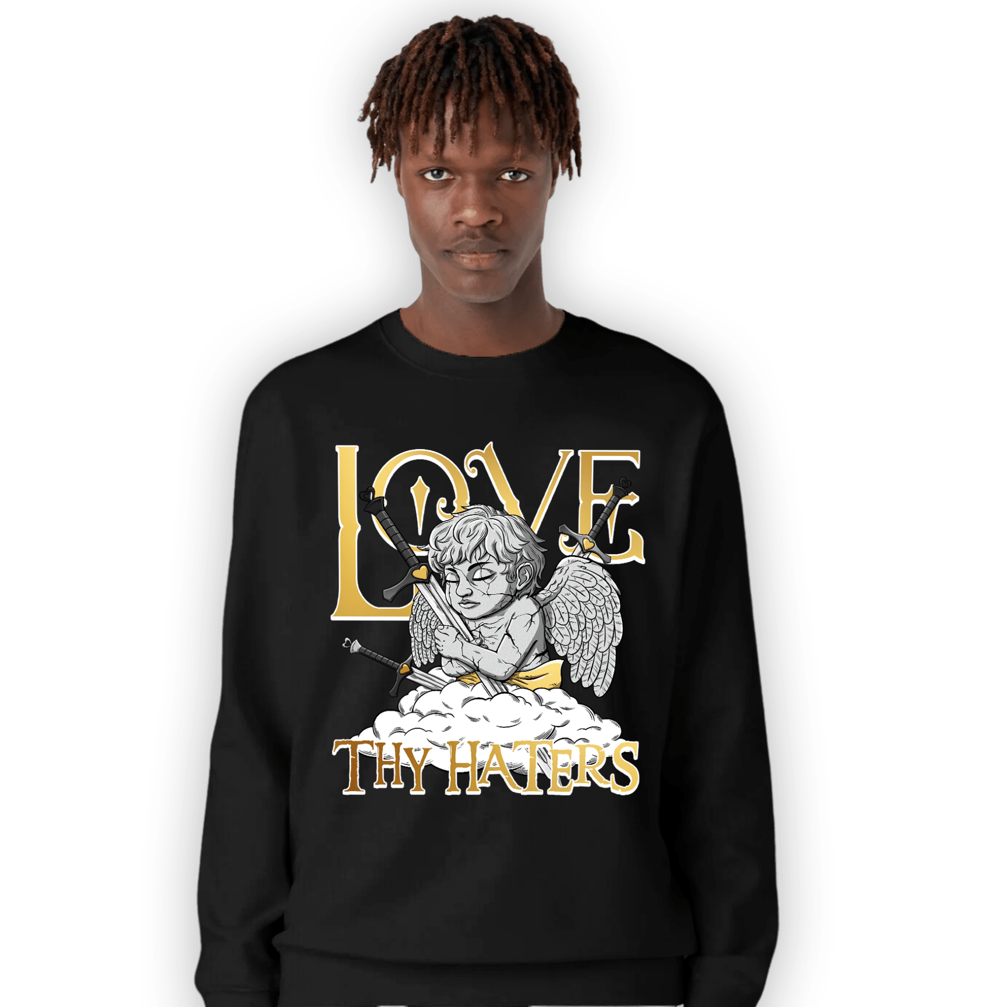 Mid SE Black Gold 1s Sweatshirt Match Love Thy Haters Angel - NastyJamz